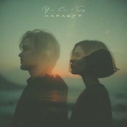 دانلود آهنگ جدید Karaeff به نام You Cant Say