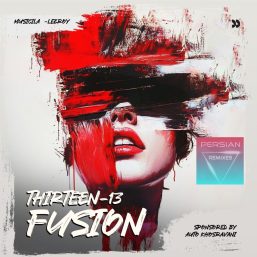 دالنلود ریمیکس ریتمیک نسل زد فیوژن 13 از لیروی بیتز ( آریانفر ، دورچی ، آیسم ، حامیم ، اشوان ، هومان ، مهیار ، شایع ، تتلو )