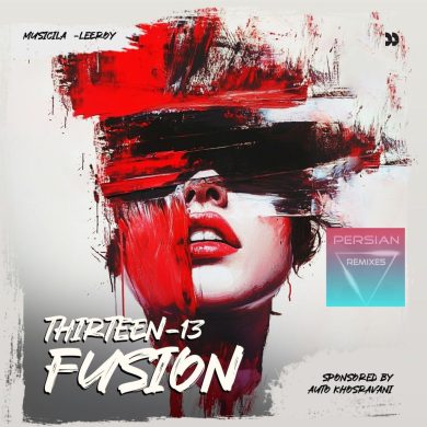 تصویر آلبوم دانلود ریمیکس ریتمیک نسل زد فیوژن ۱۳ از لیروی بیتز ( آریانفر ، دورچی ، آیسم ، حامیم ، اشوان ، هومان ، مهیار ، شایع ، تتلو )