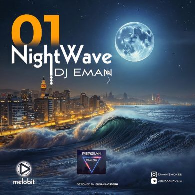 تصویر آلبوم دانلود ریمیکس Night View 1 از DJ Aman | ترکیب فوق‌العاده پاپ و رپ ایرانی